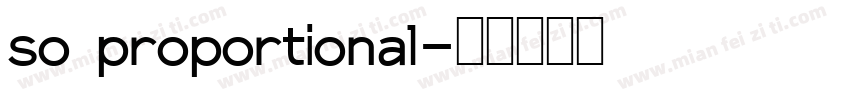 so proportional字体转换